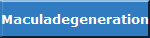 Maculadegeneration