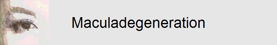 Maculadegeneration