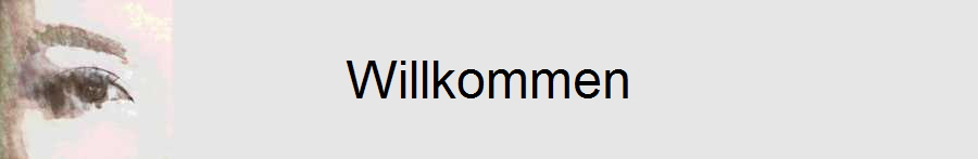 Willkommen